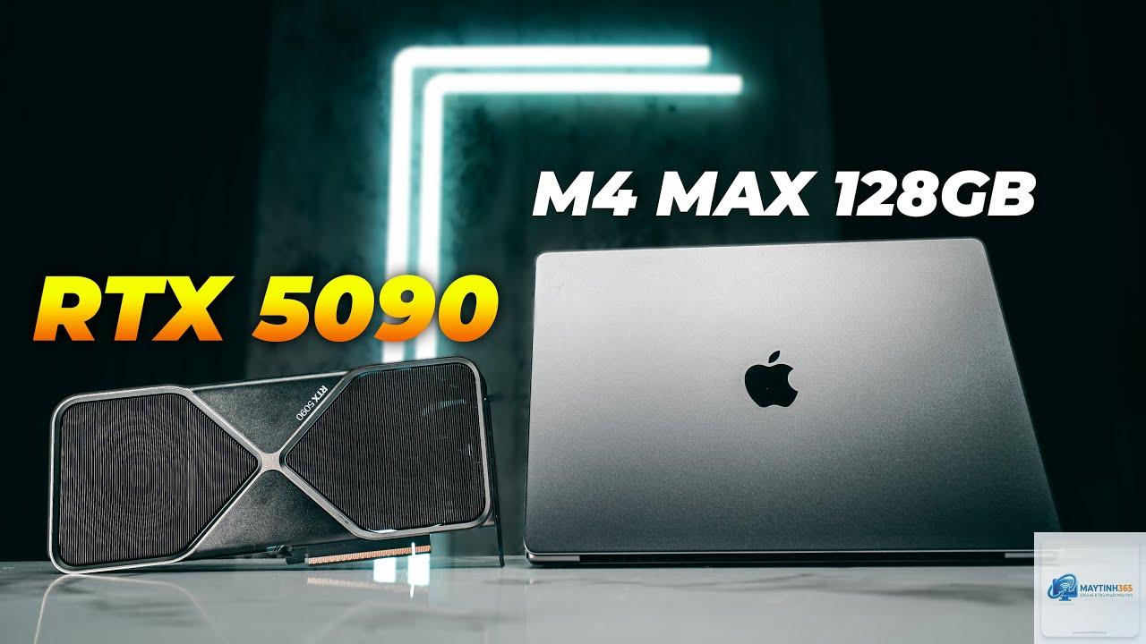 Apple M4 Max vs RTX 5090 Laptop - Hình 2