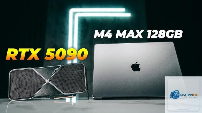 Apple M4 Max vs RTX Laptop - Hình 2