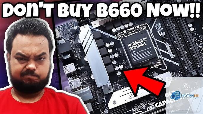 B660 vs B760 - Hình 1