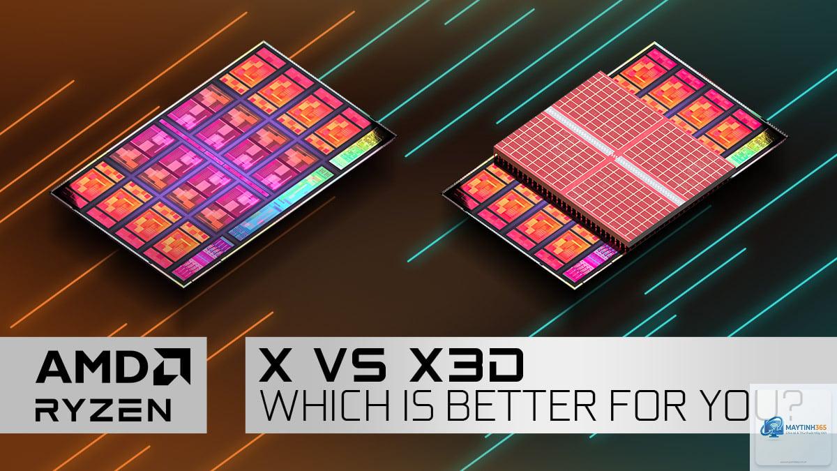 CPU X3D vs X - Hình 2