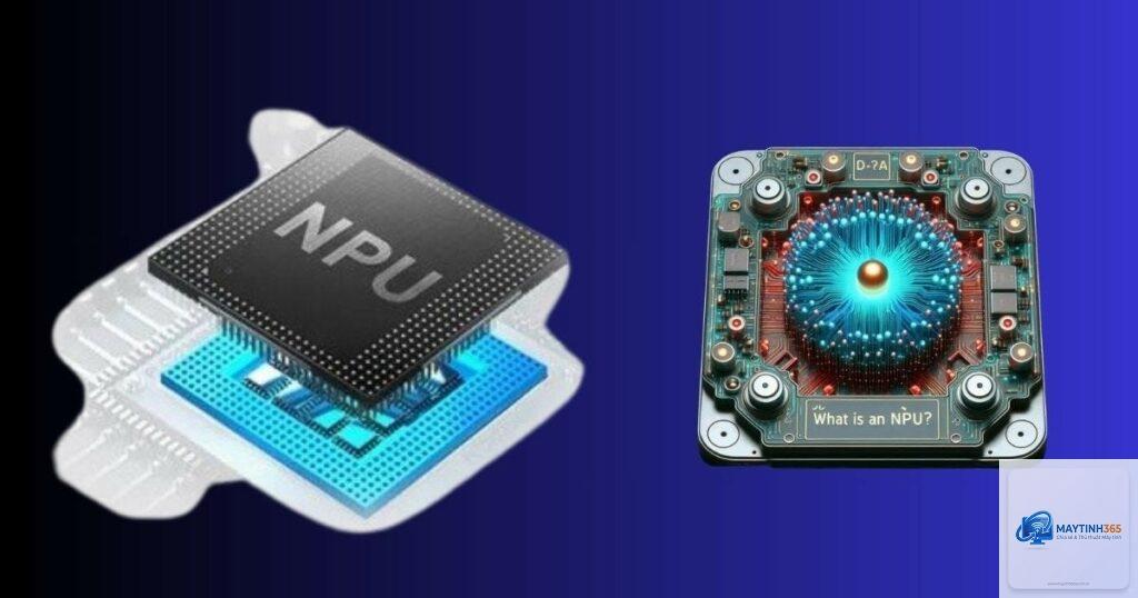 CPU có NPU hay không