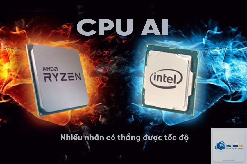 CPU học AI nên chọn Intel hay AMD - Hình 2