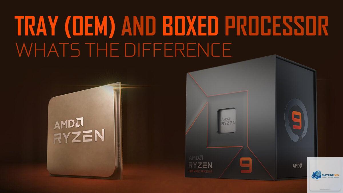 CPU tray vs box - Hình 3