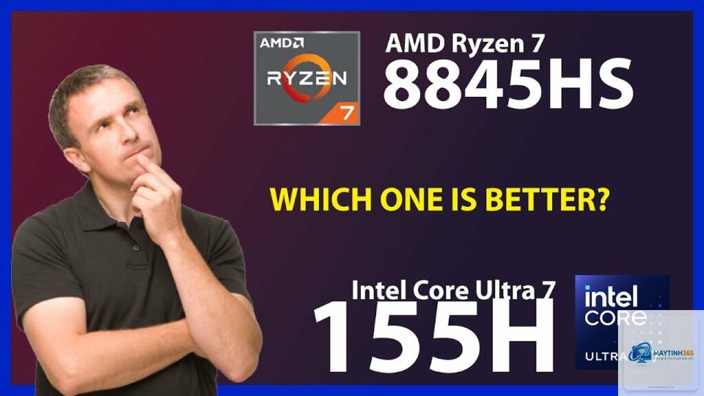 Core Ultra 7 155H vs Ryzen 7 8845HS