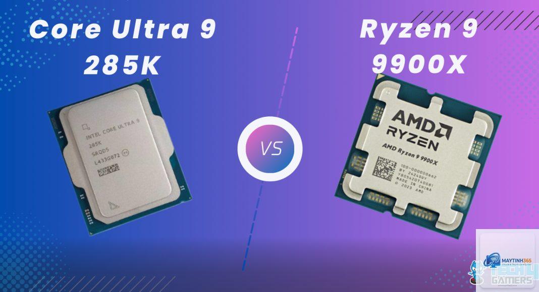 Core Ultra 9 vs Ryzen 9 9900X - Hình 2