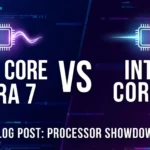 Core Ultra có mạnh hơn Core i7