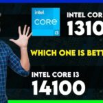 So sánh Core i3 13100 vs Core i3 14100: Nâng cấp hay giữ nguyên? Core i3 13100 vs Core i3 14100