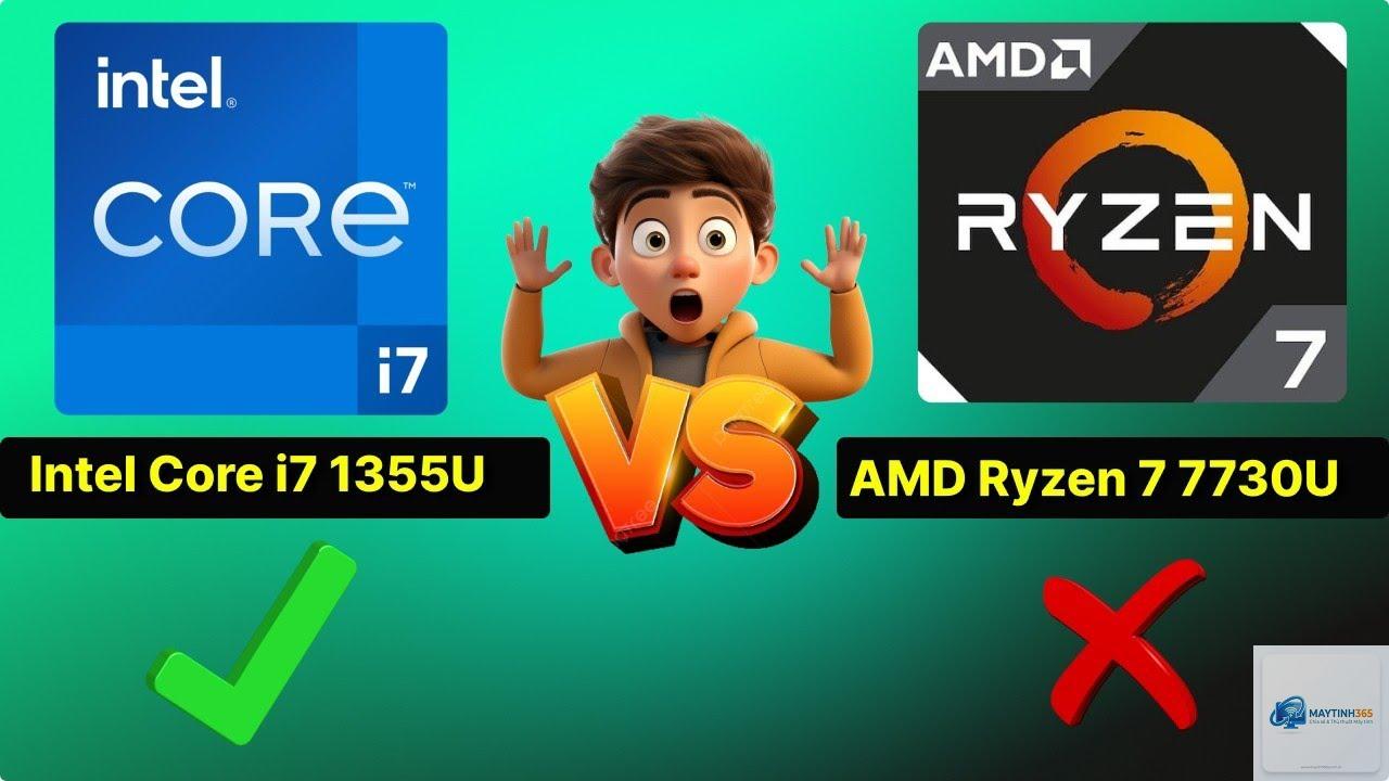 Core i7 1355U vs Ryzen 7 7730U - Hình 3
