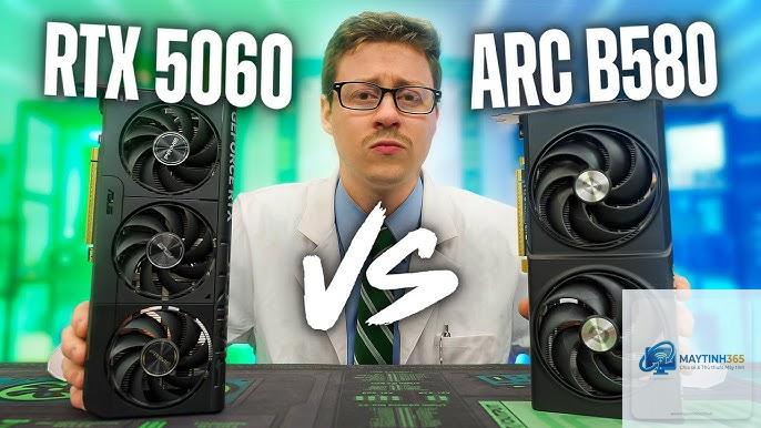 Intel Arc B580 vs RTX 5060 - Hình 4