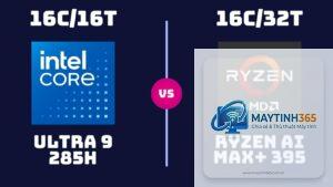 Intel Core Ultra 9 285H vs Ryzen AI Max 395