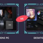 Mini PC vs Desktop: Đâu là Lựa Chọn Thông Minh Cho Bạn? Mini PC vs Desktop
