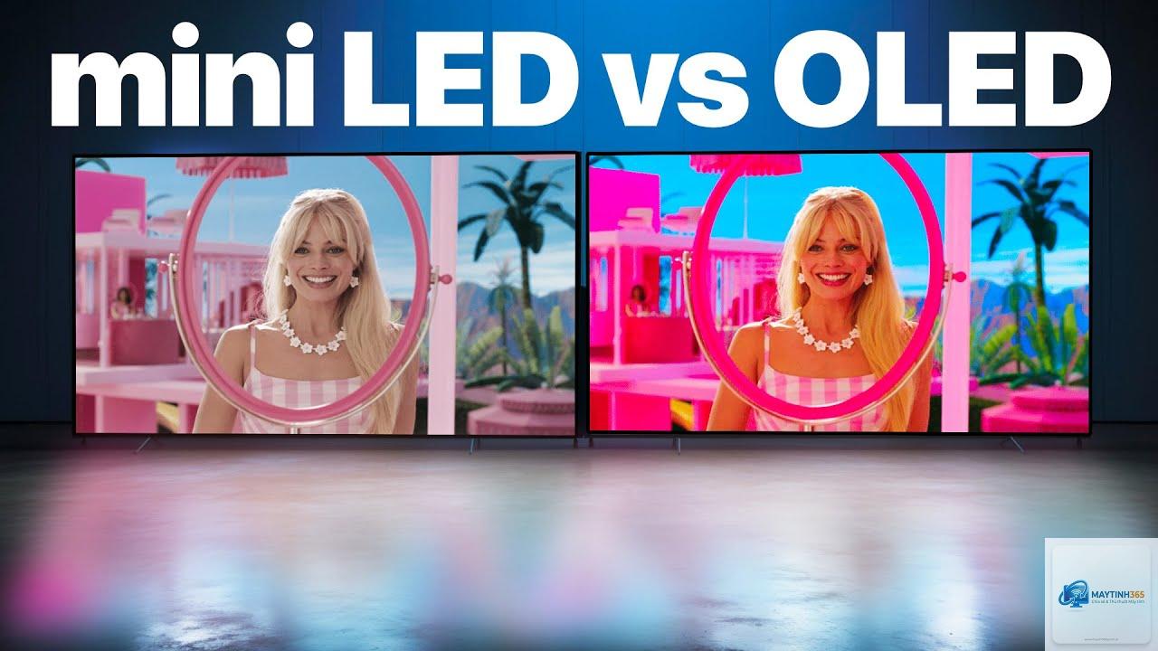 OLED vs Mini LED - Hình 4