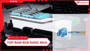 RAM nào đáng mua nhất