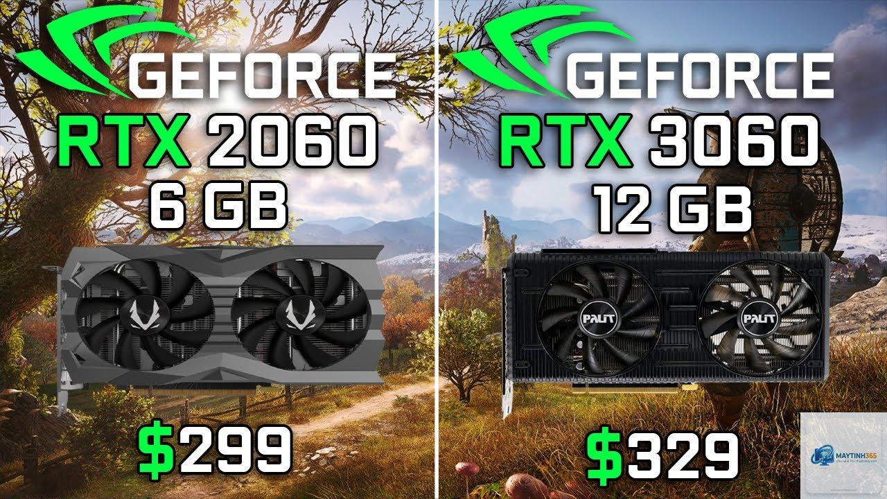 RTX 2060 vs RTX 3060 - Hình 3