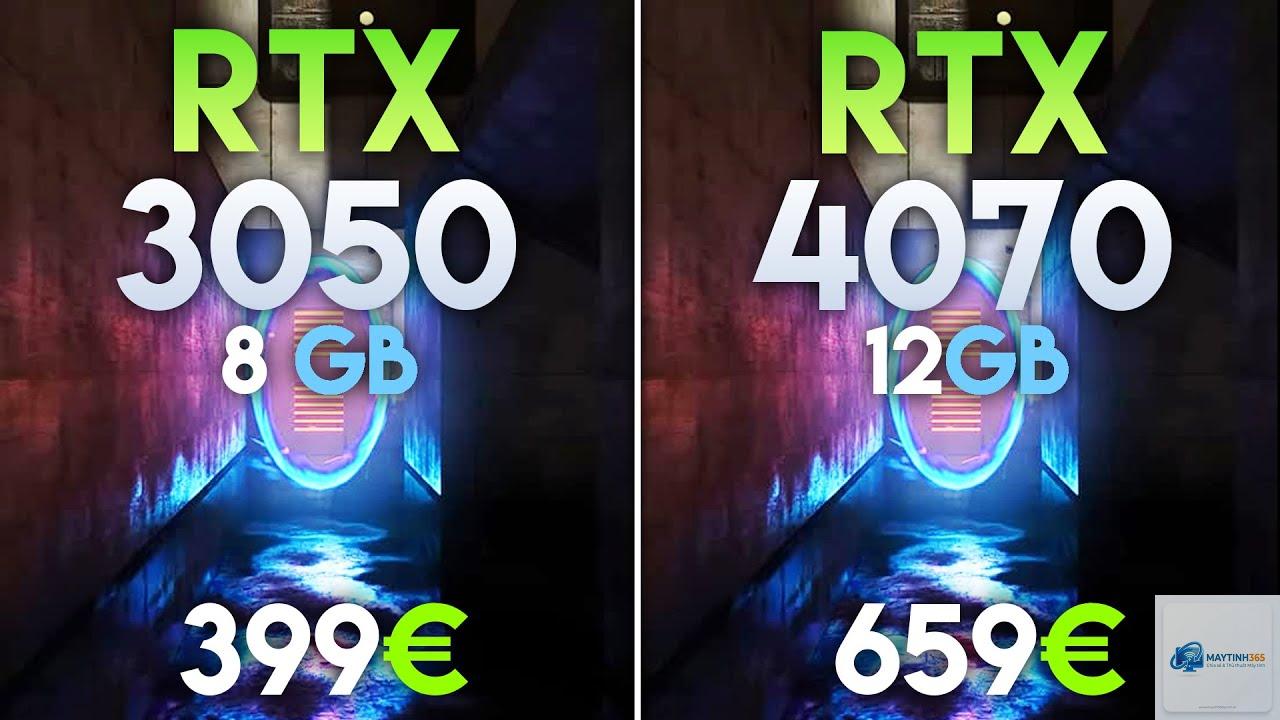 RTX 3050 vs RTX 4070 - Hình 2
