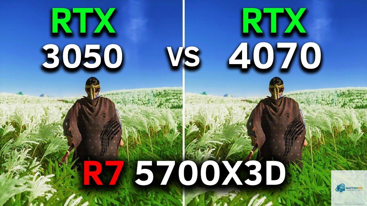RTX 3050 vs RTX 4070 - Hình 1