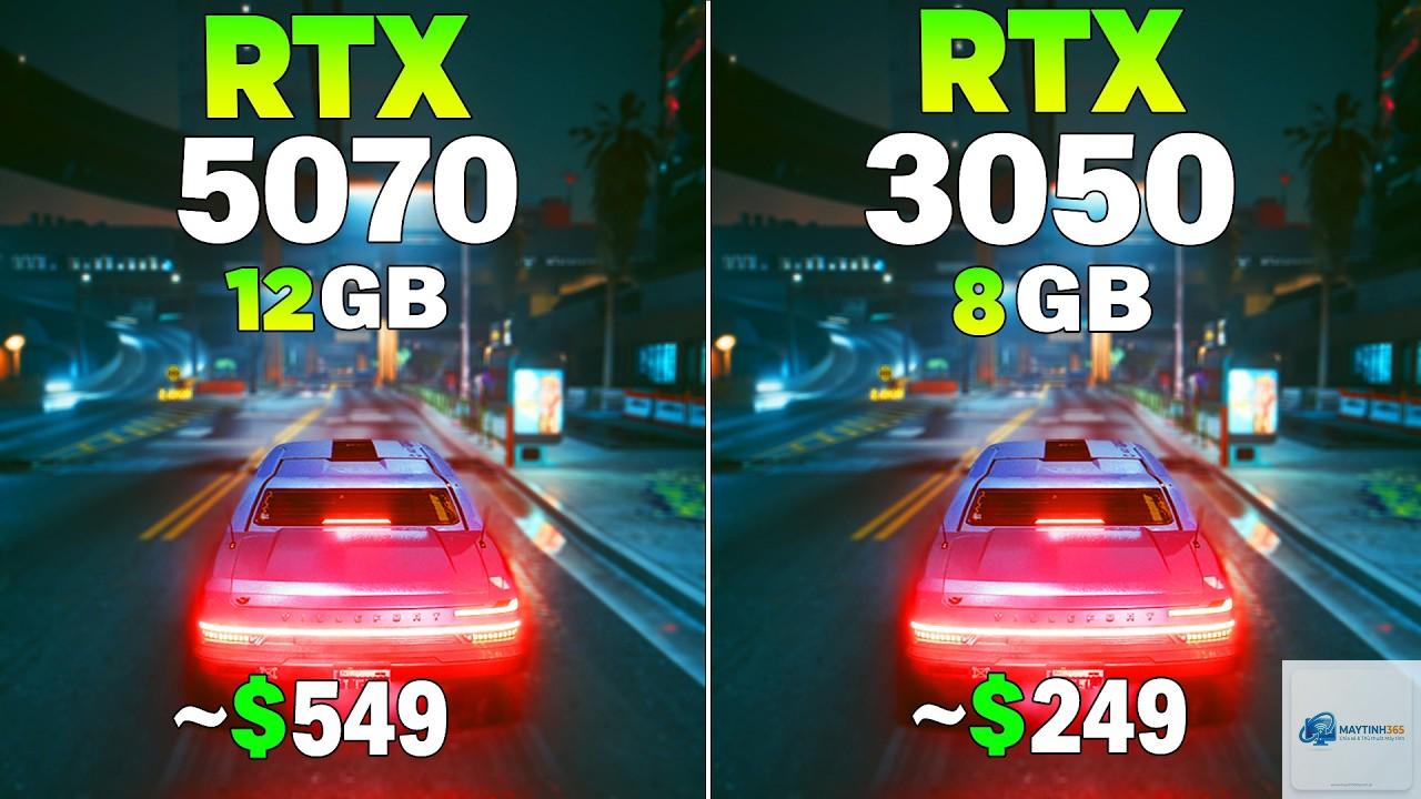 RTX 3050 vs RTX 5070 - Hình 1