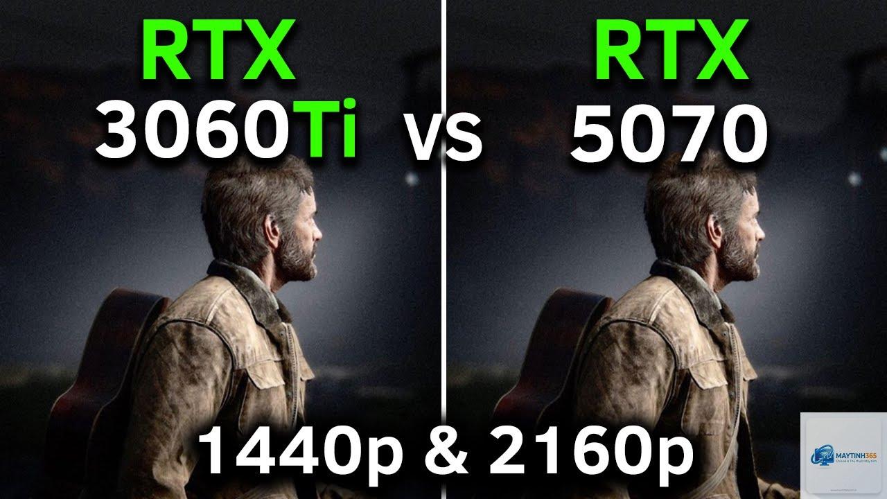 RTX 3060 vs RTX 5070 Ti - Hình 2