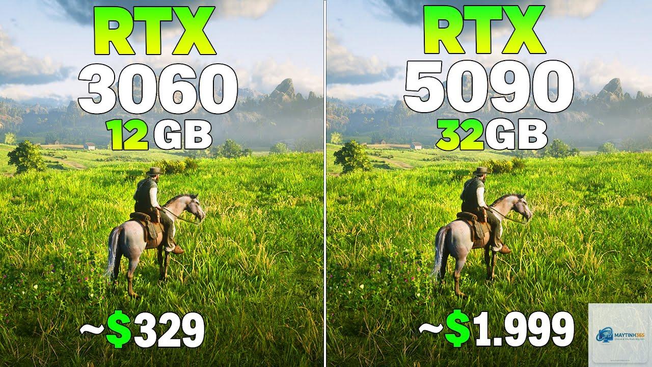 RTX 3060 vs RTX 5090 - Hình 1