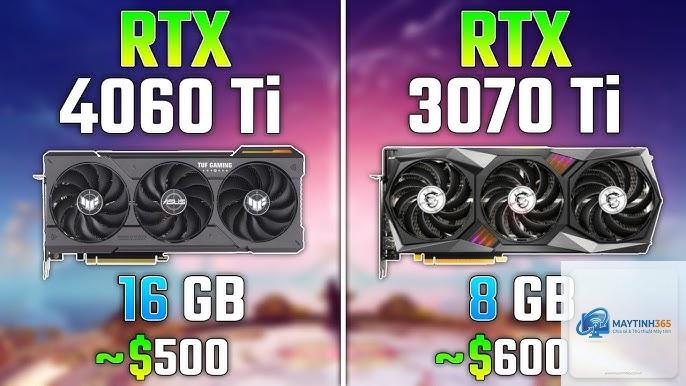 RTX 3070 Ti vs RTX 4060 Ti - Hình 1