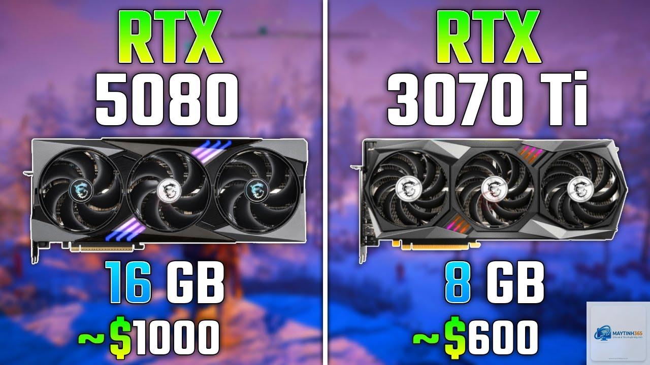 RTX 3070 vs RTX 5080 - Hình 2