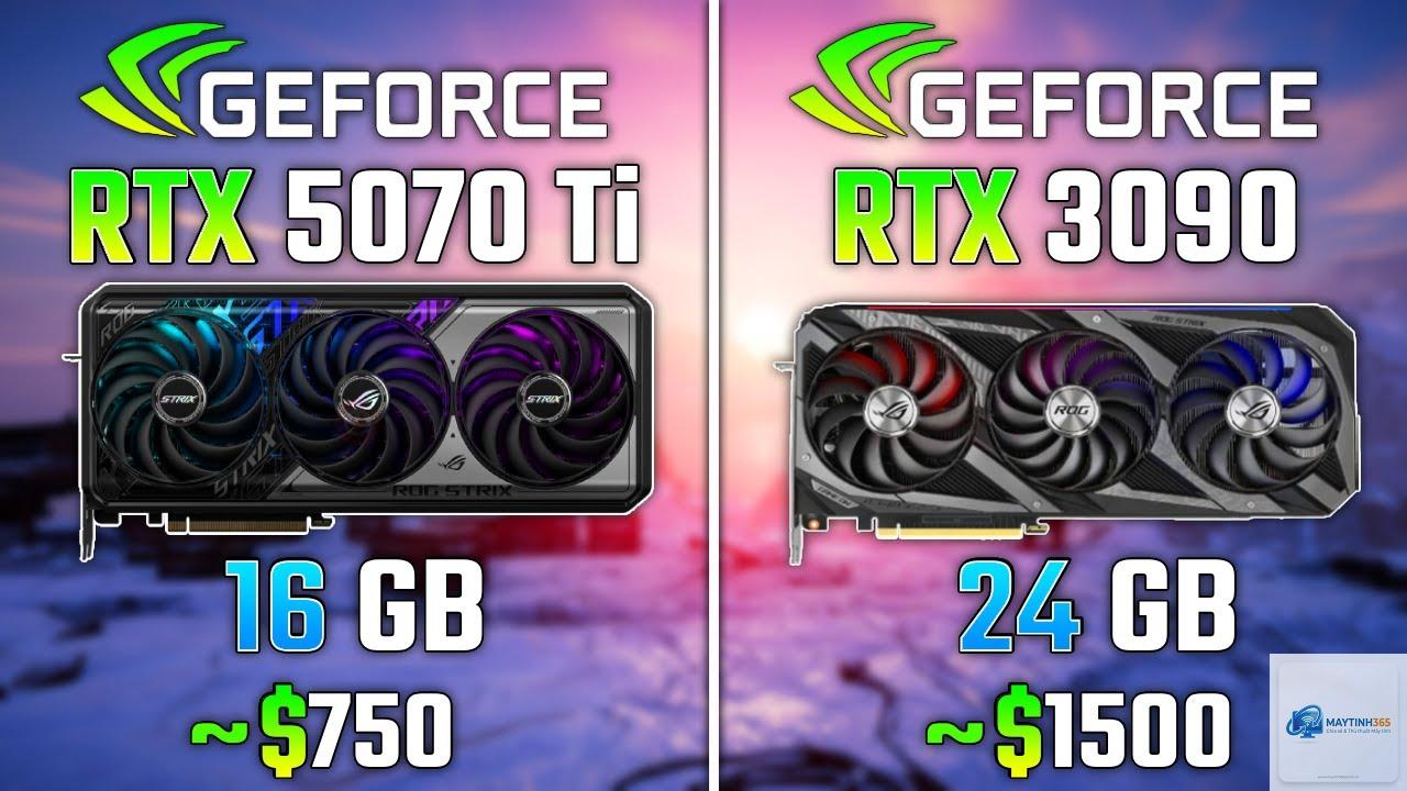 RTX 3090 vs RTX 5070 Ti - Hình 3