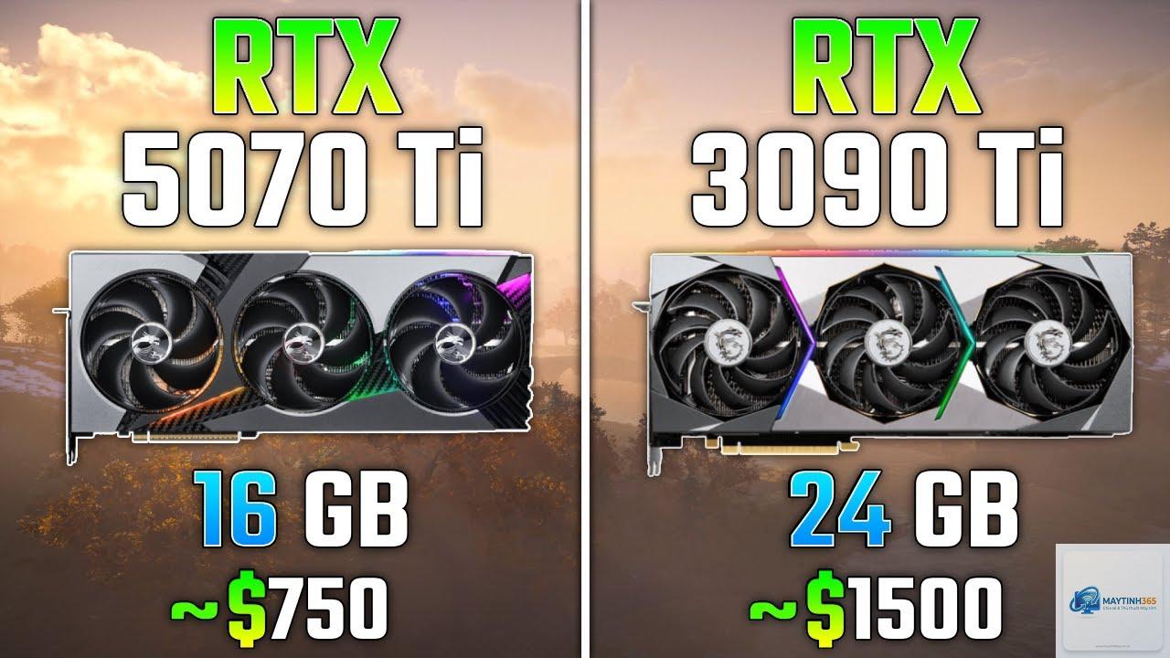 RTX 3090 vs RTX 5070 Ti - Hình 4