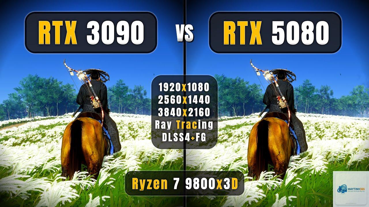 RTX 3090 vs RTX 5080 - Hình 1