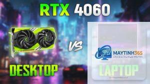 RTX 4060 Laptop vs RTX 4060 Desktop
