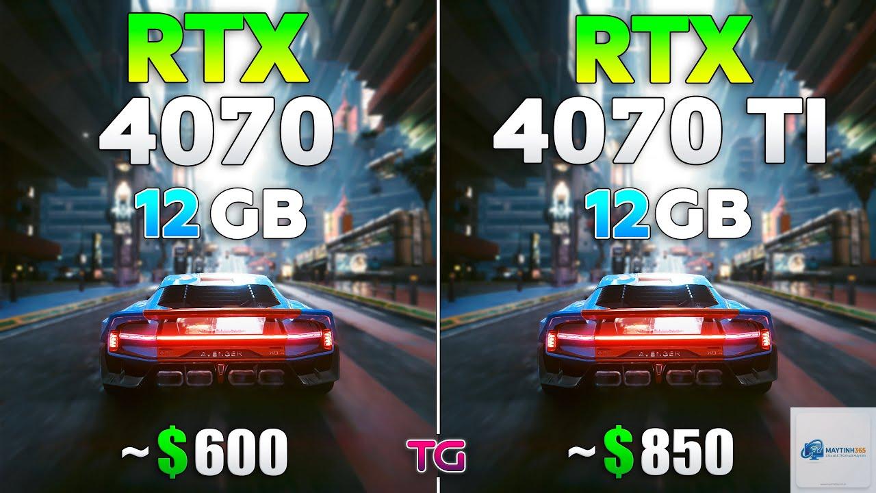 RTX 4070 12GB vs RTX 4070 Ti 12GB - Hình 1