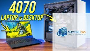 RTX 4070 Laptop vs RTX 4070 Desktop