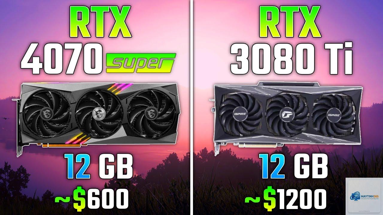 RTX 4070 Super vs RTX 3080 - Hình 3