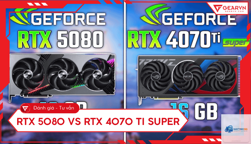RTX 4070 Ti Super vs RTX 5080 - Hình 1