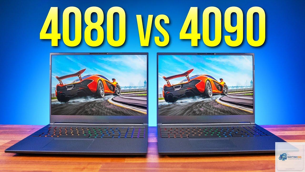 RTX 4080 Laptop vs RTX 4090 Laptop - Hình 1