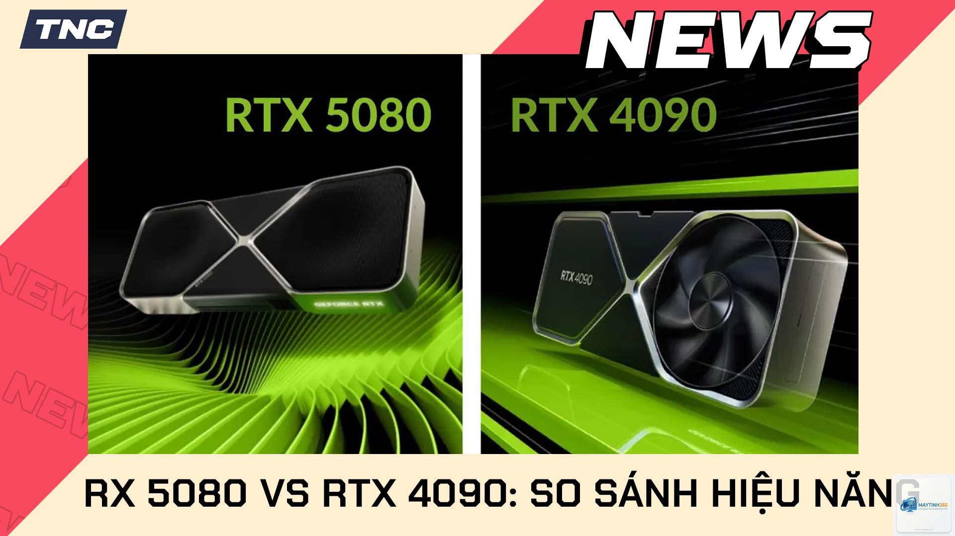 RTX 4090 vs RTX 5080 - Hình 3