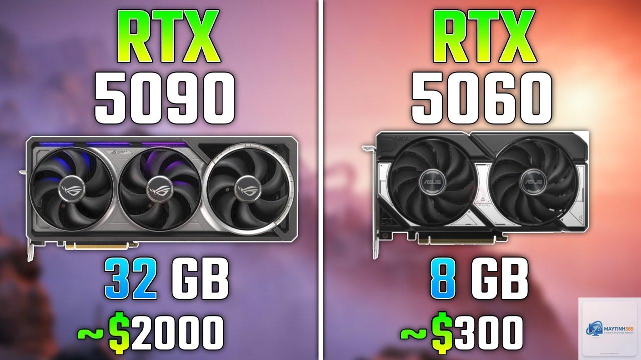 RTX 5060 vs RTX 5090 - Hình 2