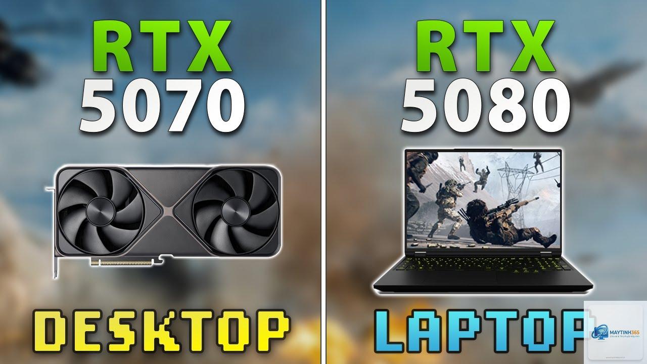 RTX 5070 Laptop vs RTX 5080 Laptop - Hình 4