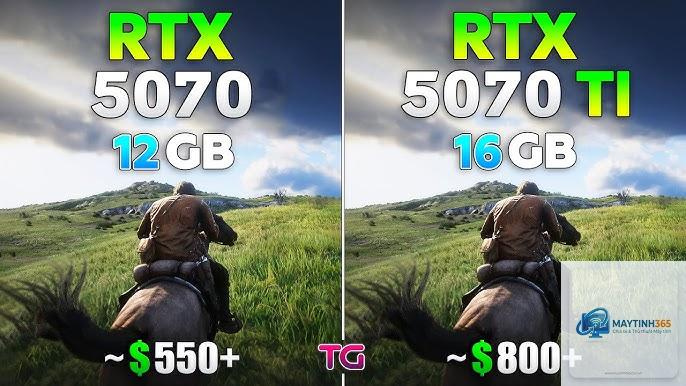 RTX 5070 vs RTX 5070 Ti - Hình 1