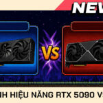 RTX 5090 có đáng nâng cấp từ RTX 4090