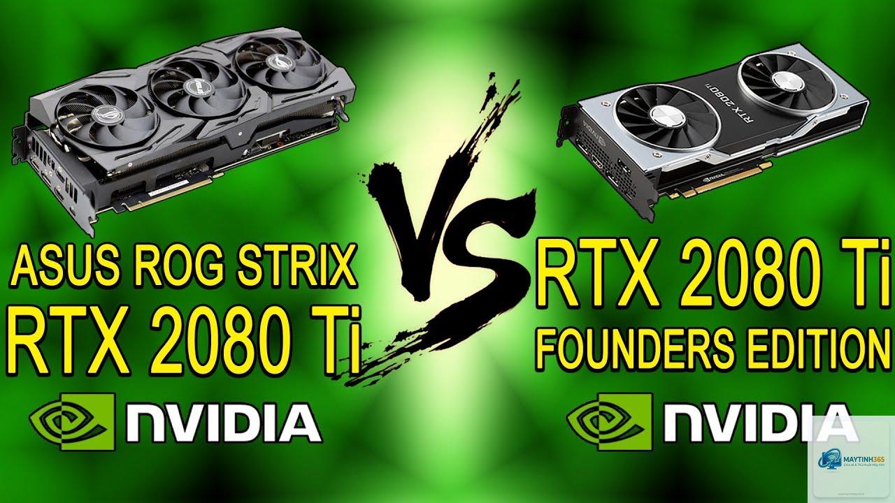 RTX Founders Edition vs ASUS ROG Strix - Hình 3