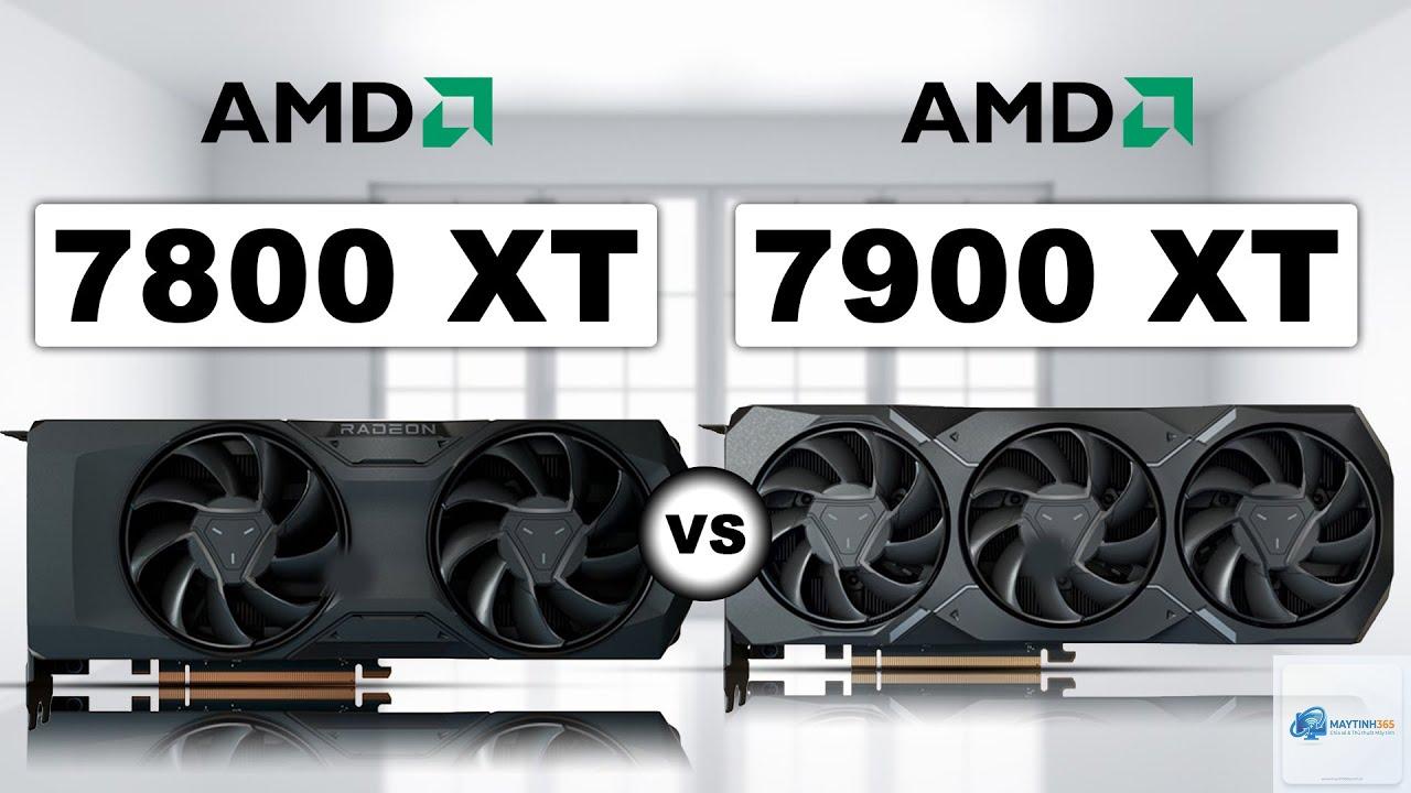RX 7800 XT vs RX 7900 XT - Hình 2