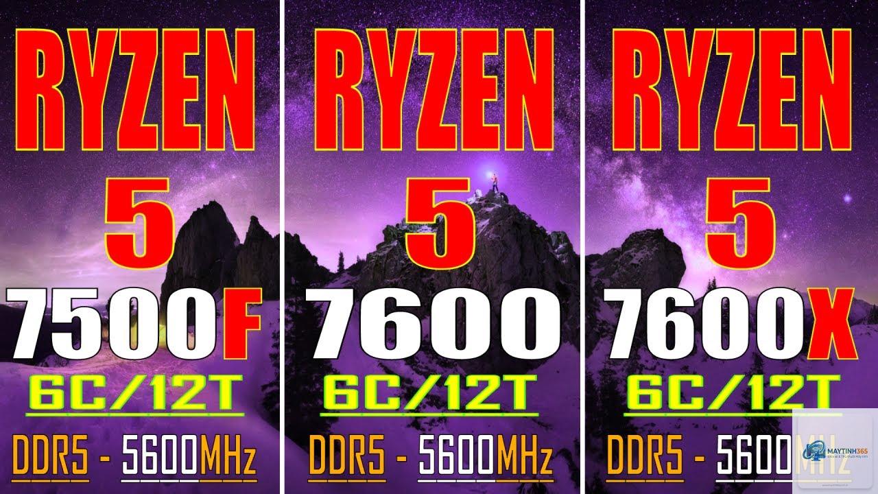 Ryzen 5 7500F vs Ryzen 5 7600 - Hình 2