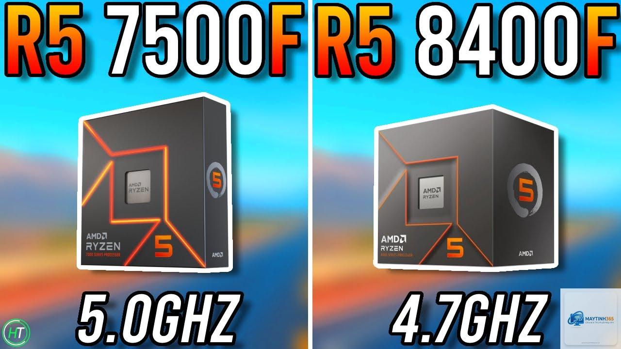 Ryzen 5 8400F vs Ryzen 5 7500F - Hình 1