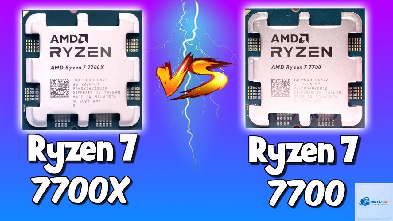 Ryzen 7 7700 vs Ryzen 7 7700X - Hình 1