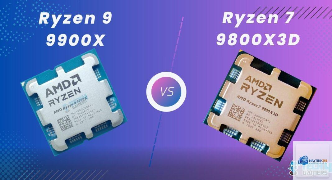 Ryzen 7 9800X3D vs Ryzen 9 9900X - Hình 3