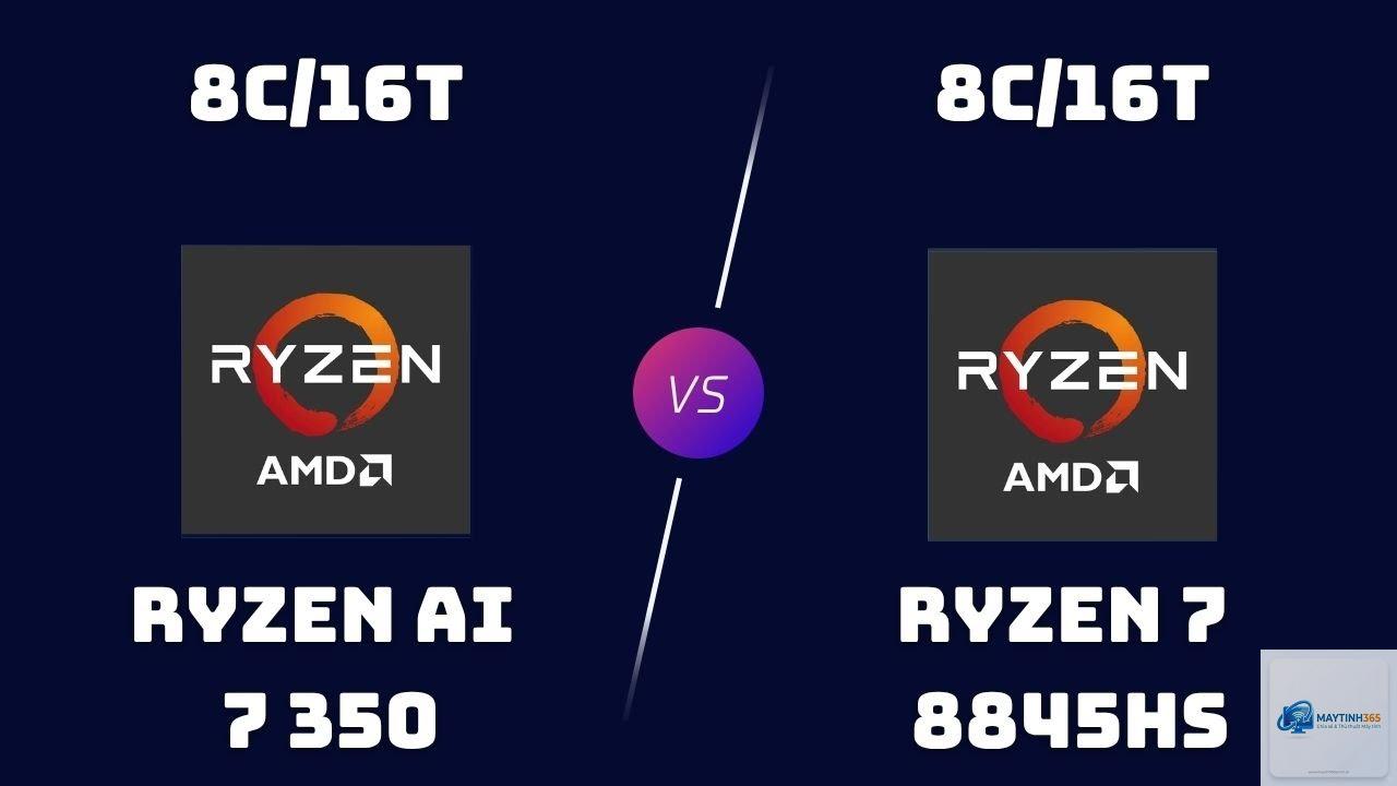 Ryzen AI 7 vs Ryzen 7 - Hình 1
