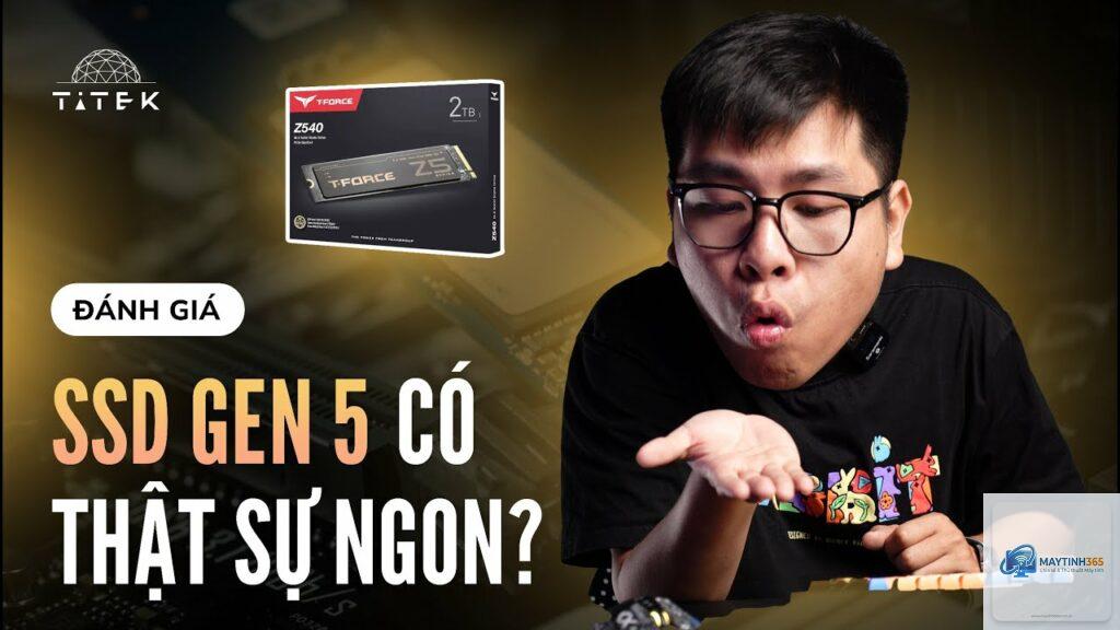 SSD Gen5 có đáng mua