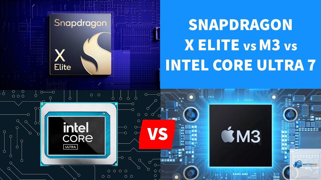 Snapdragon X Elite vs Core Ultra - Hình 3