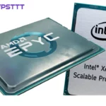 Xeon hay EPYC: Lựa chọn CPU máy chủ tối ưu cho doanh nghiệp năm 2025 Xeon hay EPYC