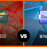 Intel B760 vs AMD B650